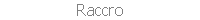 Raccro